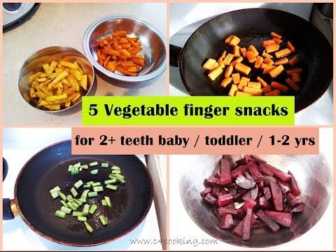 5 Vegetable Finger Snacks ( for 2+teeth baby/toddler/1-2 yrs ) | Healthy finger food snacks |