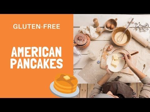 Gluten-free American pancakes