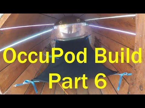 OccuPod Build Part 6 - Finishing the Build!