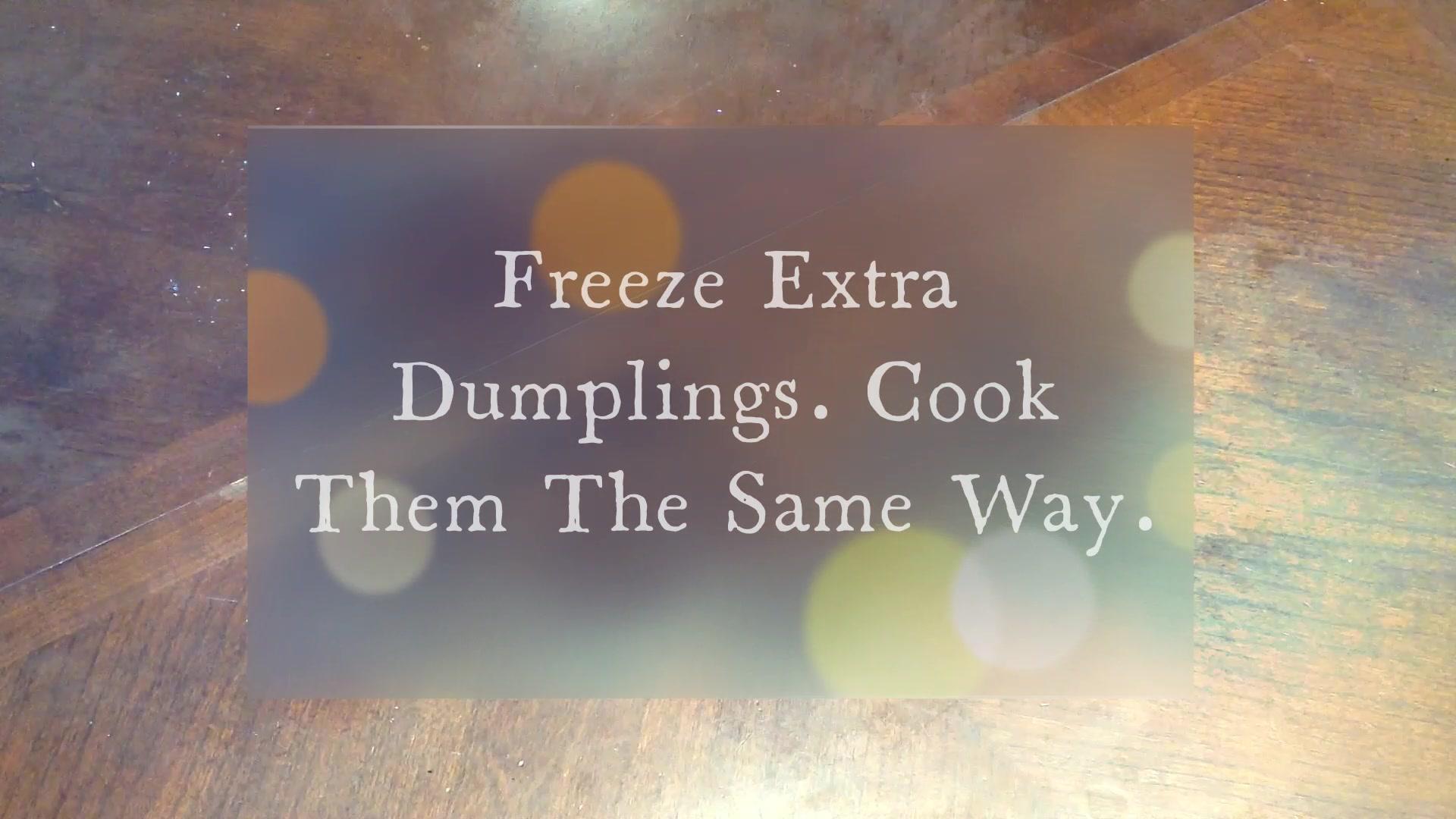 Step 8 Freeze Extra Dumplings Brightness 105 Fade Out 23.jpg