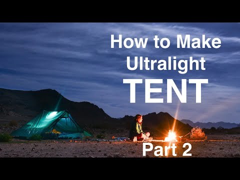 TENT tutorial PART2. How to make Ultralight 2p "duplex" style single walled tent MYOG DIY 34.5oz