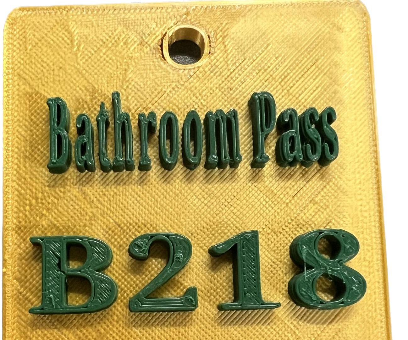 Bathroom Pass
