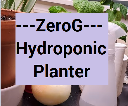 ZeroG Hydroponic 3x3 Planter(High School Entry)