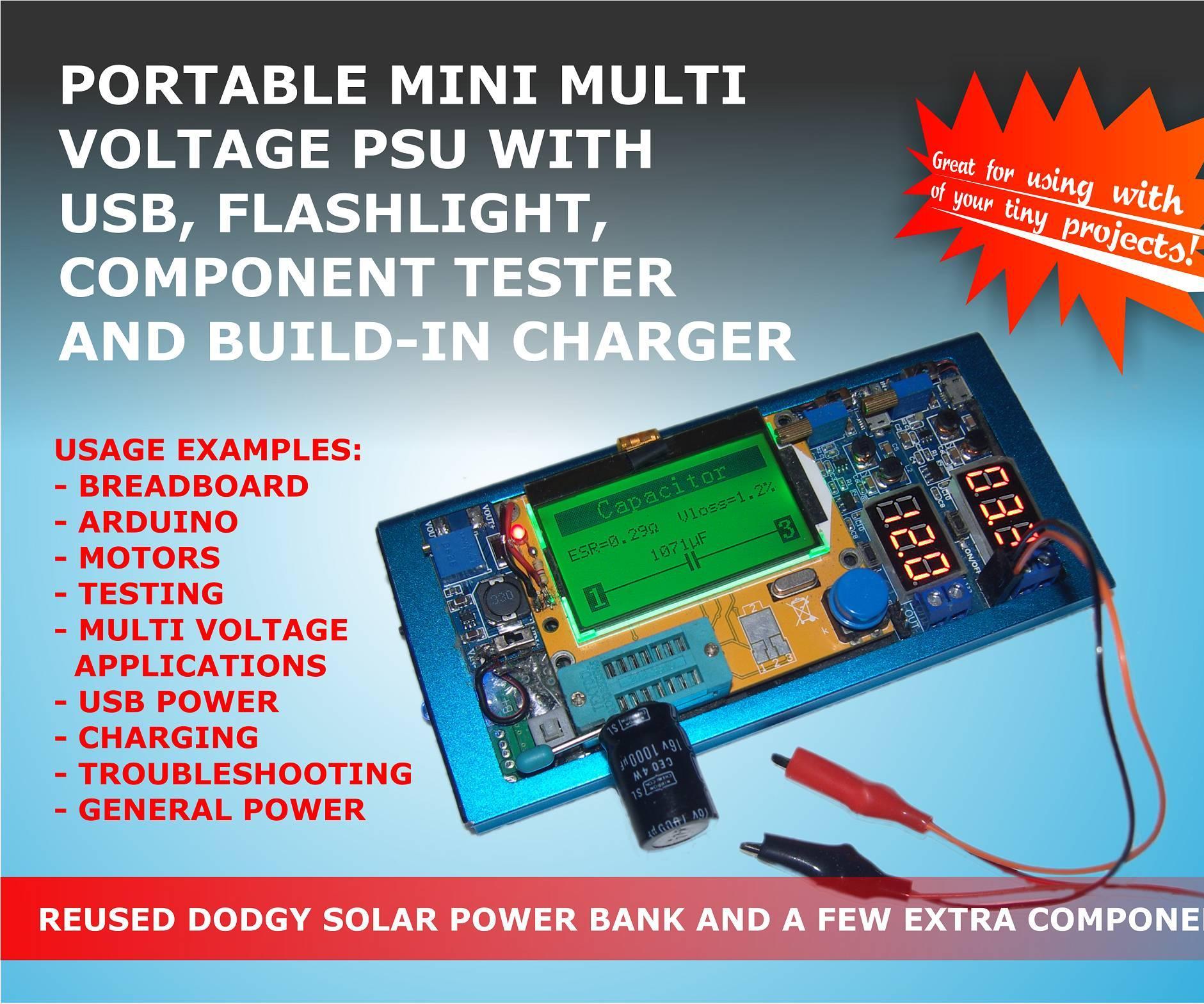 PORTABLE MINI MULTI VOLTAGE PSU WITH USB, FLASHLIGHT, COMPONENT TESTER AND BUILD-IN CHARGER