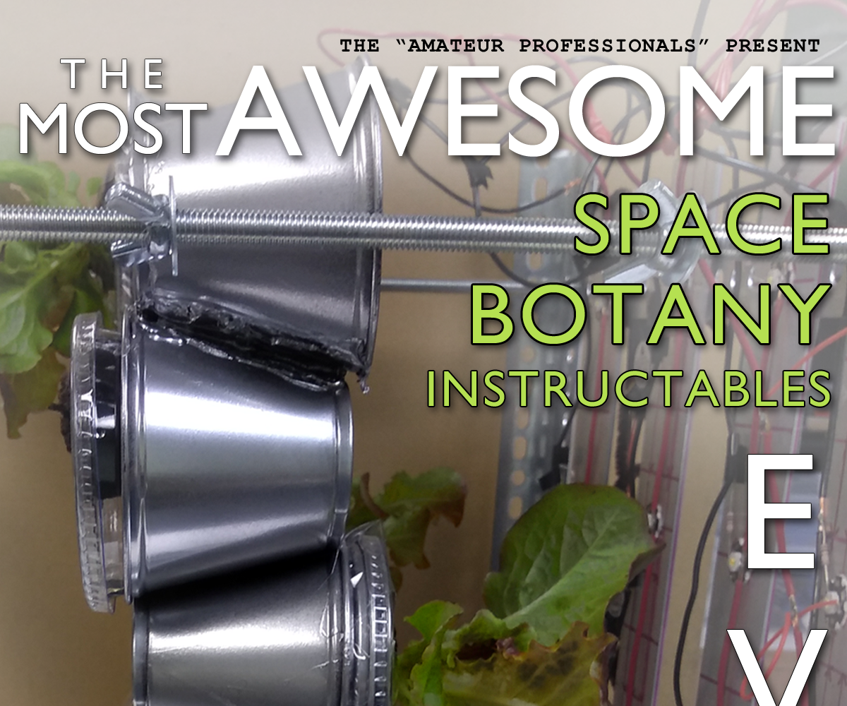 The Most Awesome Space Botany Instructables Ever Issue 02: PIGMats in Space