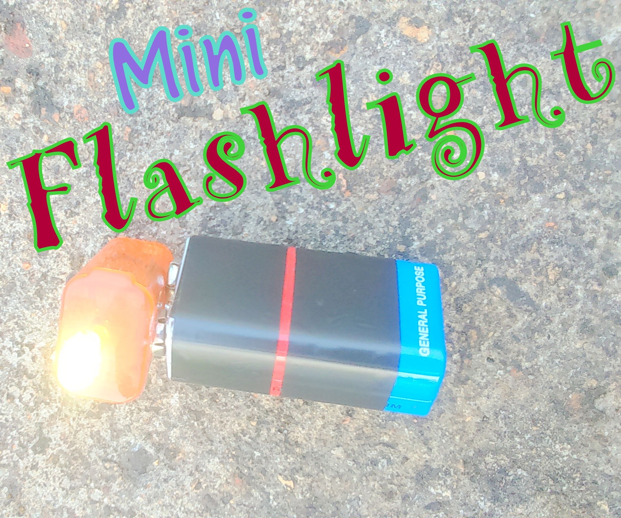 How to Make a Mini LED Flashlight