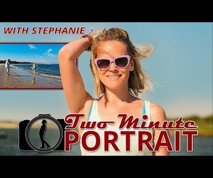 Two Minute Portrait With Stephanie. Awesome Photo's With Minimal Gear