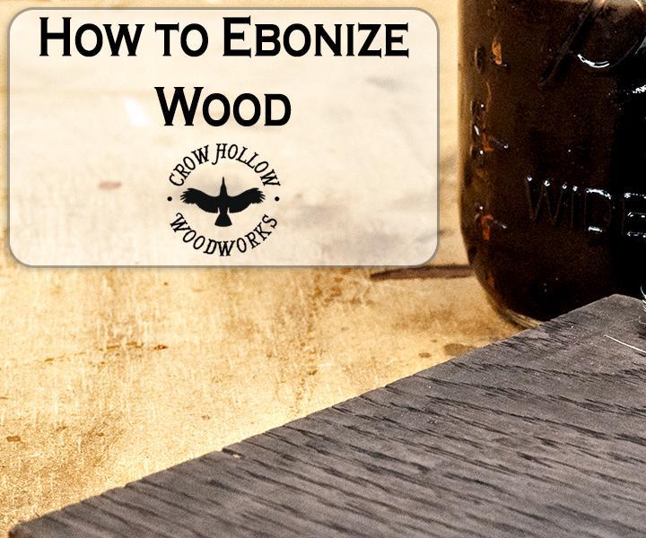How to Easily Ebonize Wood