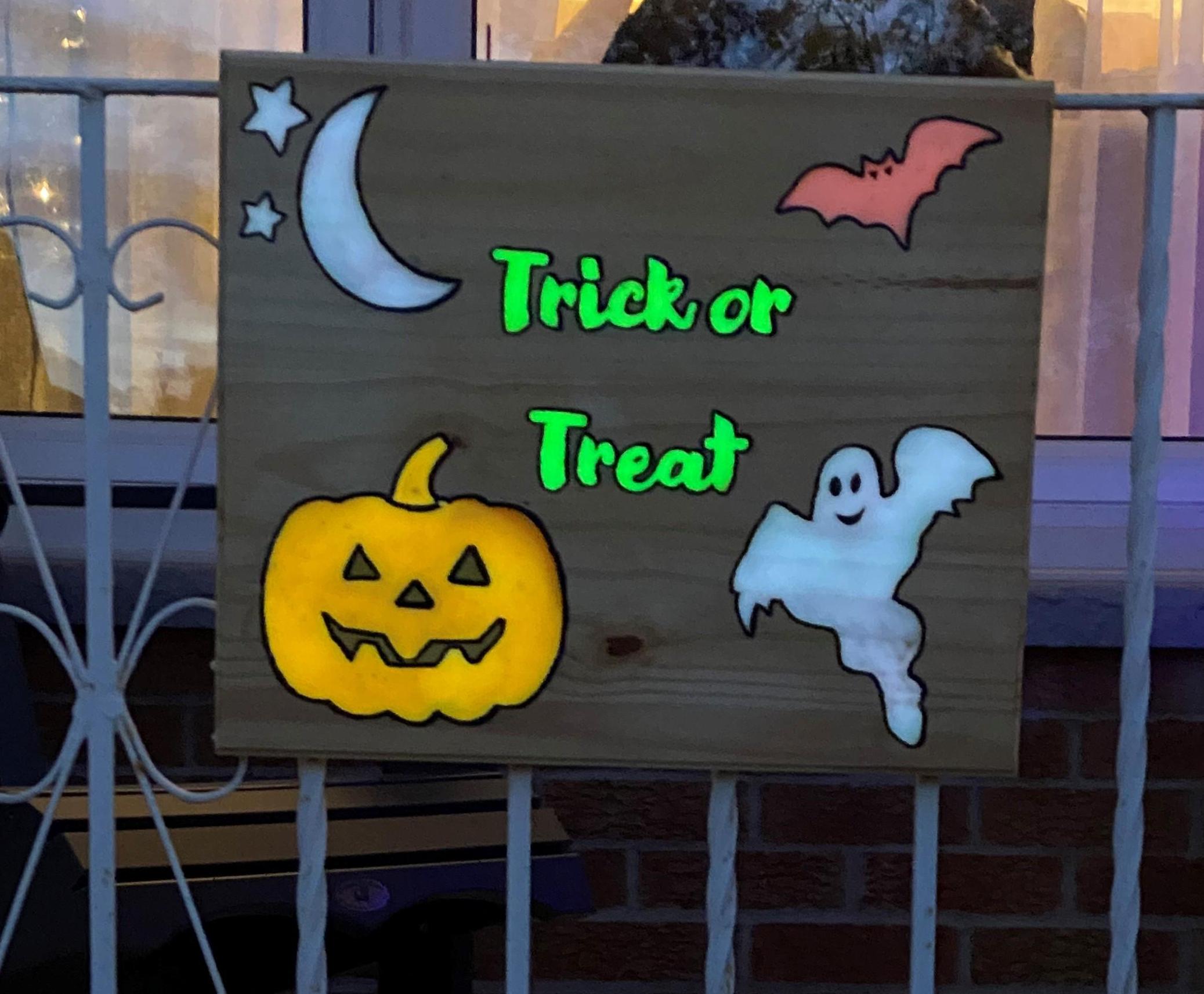 "Trick or Treat"  Glow in the Dark Sign
