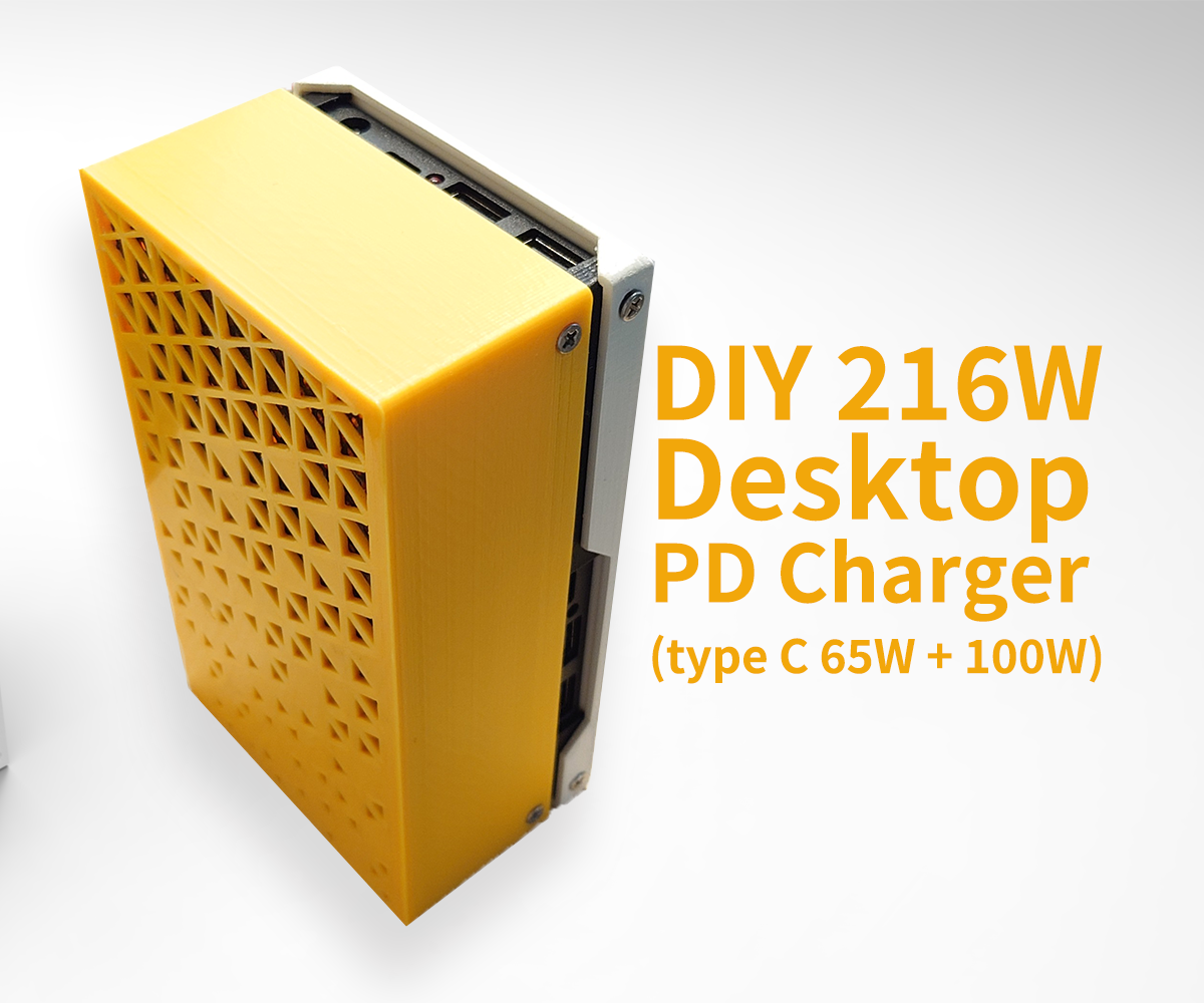 DIY 216W Desktop USB Type-C PD Charger at 65W + 100W