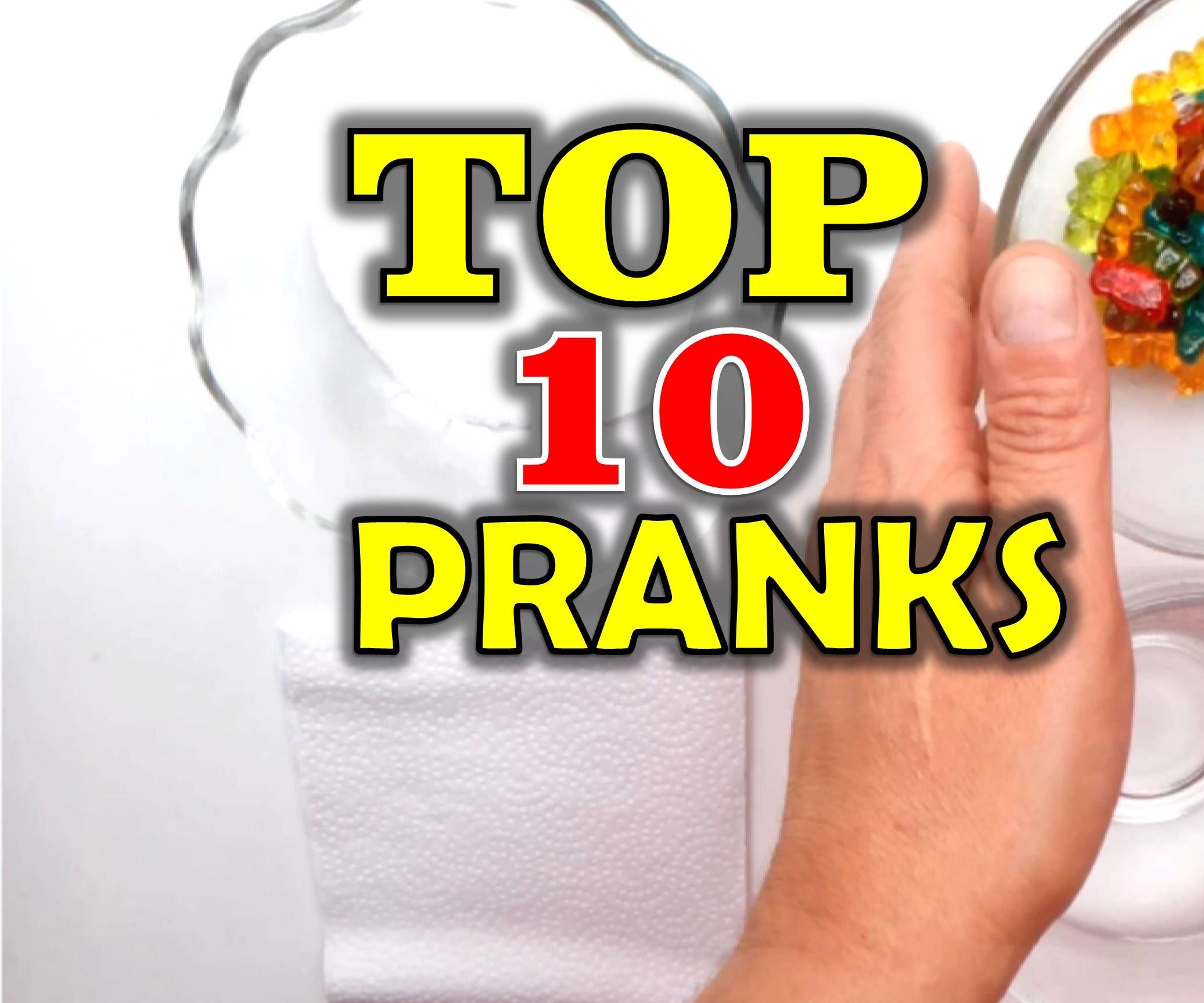 Top 10 Pranks - Pranks to Make to Your Friends