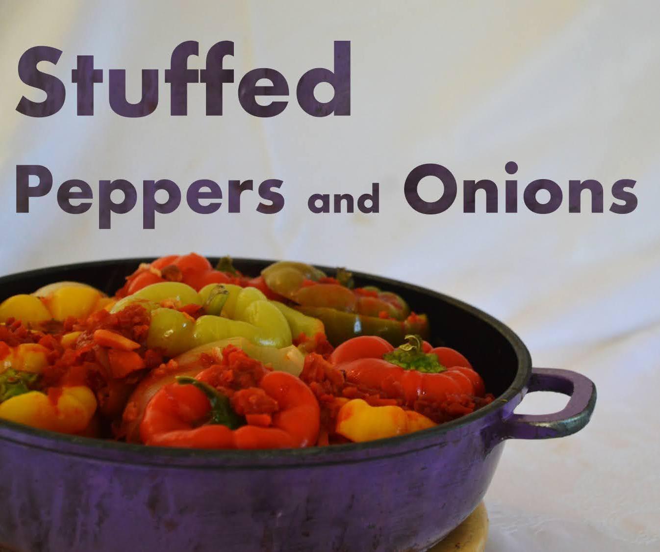 Stuffed Peppers and Onions