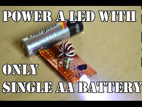 #HACK  A LED WITH SINGLE AA 1.5V BATTERY JOULE THIEF HD