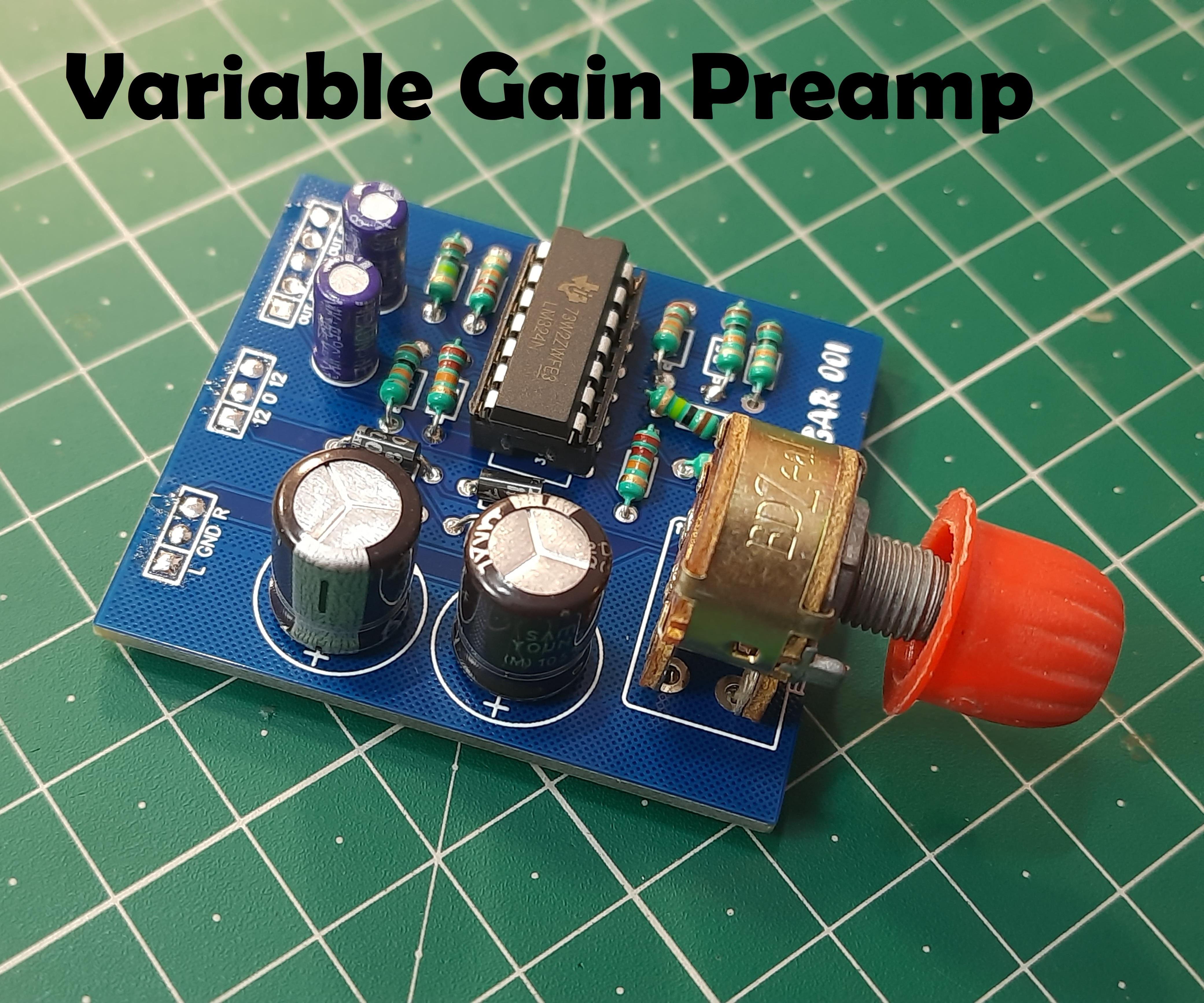 Making a Variable Gain Audio Preamplifier
