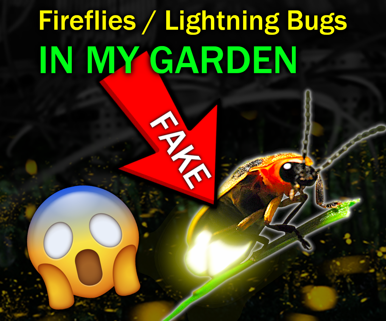 Fireflies / Lightning Bugs in My Garden (yeah They're Fake! - and How to Make Them)