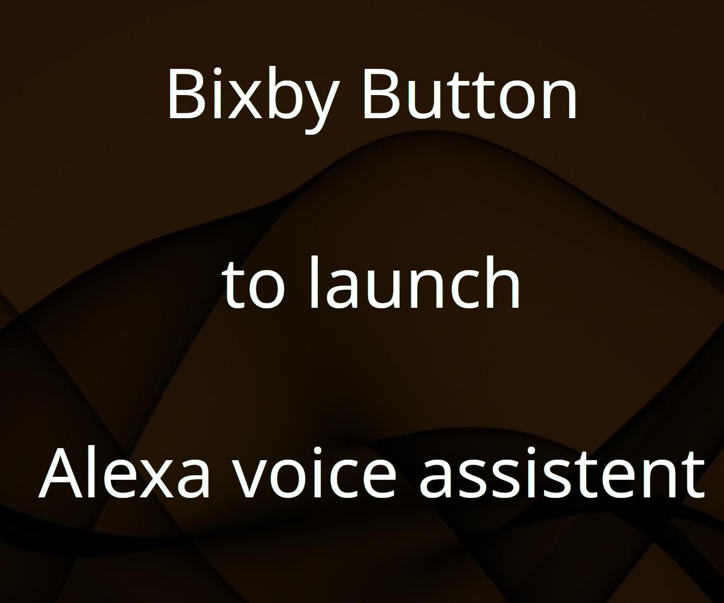 Activate Alexa With Bixby Button