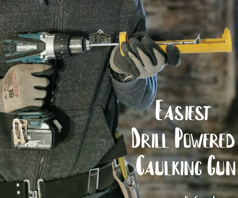 Easiest Drill Powered Caulking Gun