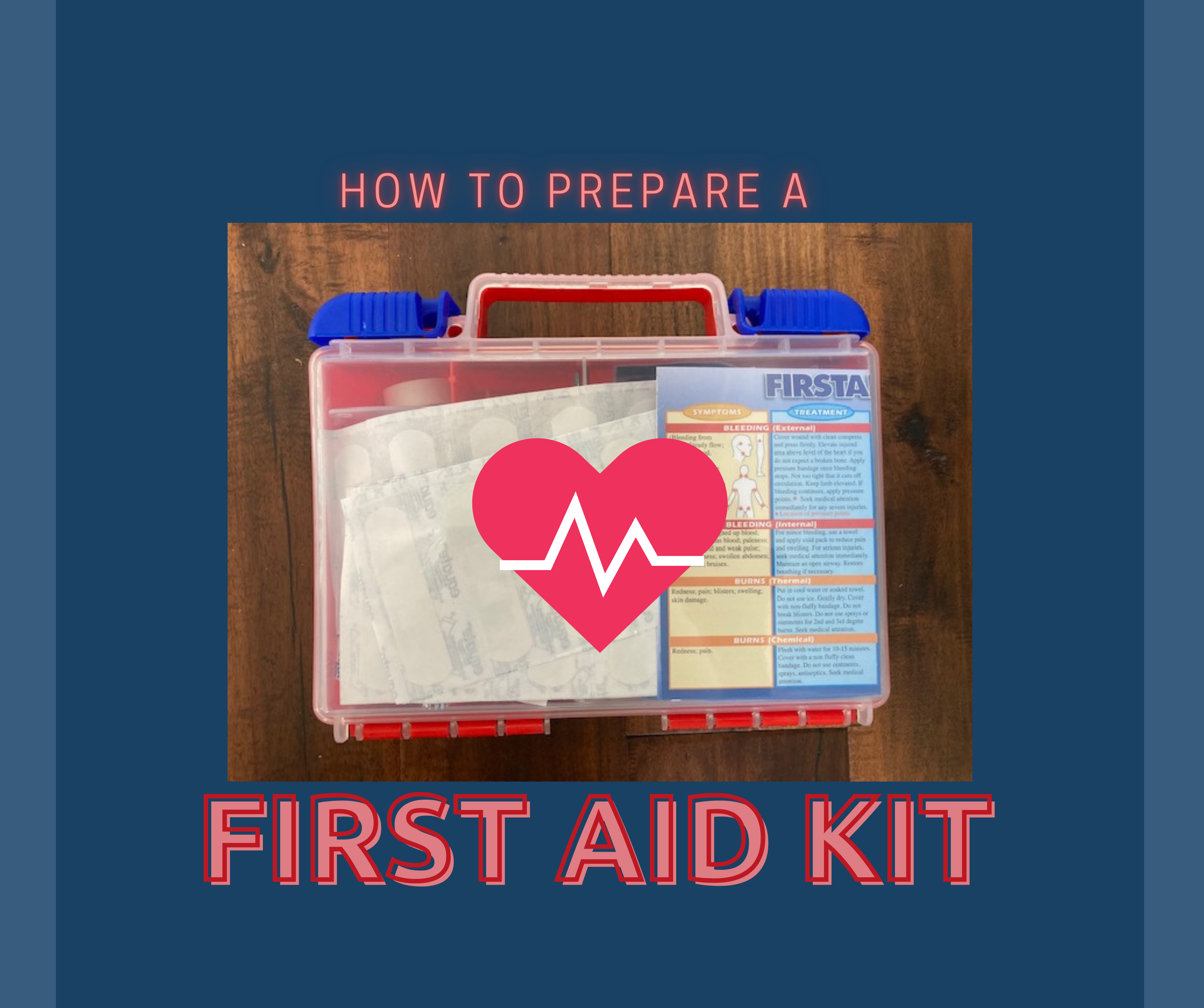 How to Prepare a First-Aid Kit