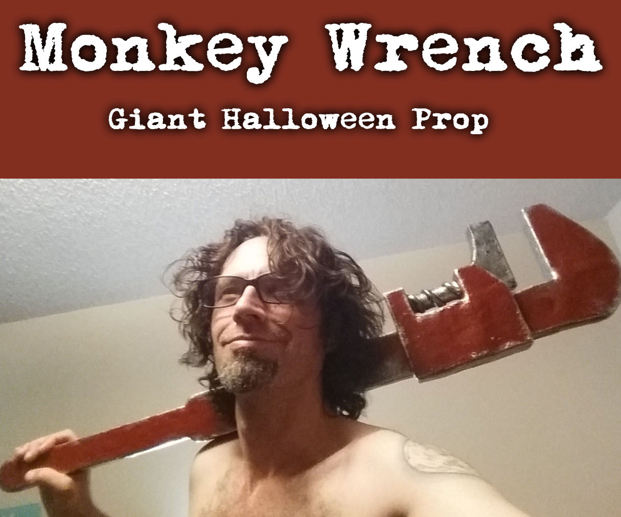 Monkey Wrench Giant Prop