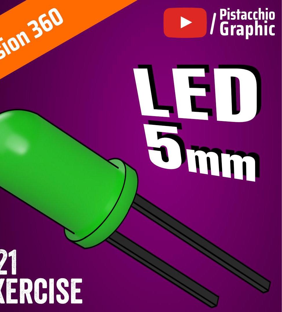 #21 LED 5mm | Fusion Wednesday | Pitacchio Graphic
