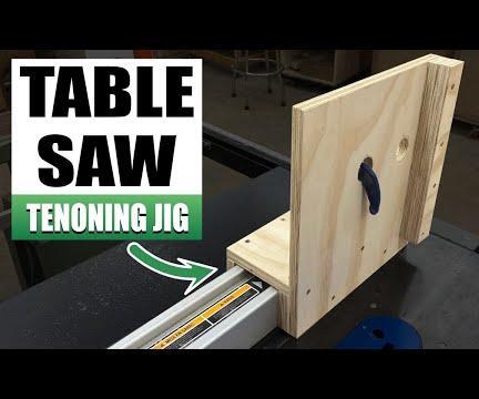 How to Make a Tenoning Jig | DIY Table Saw Jig