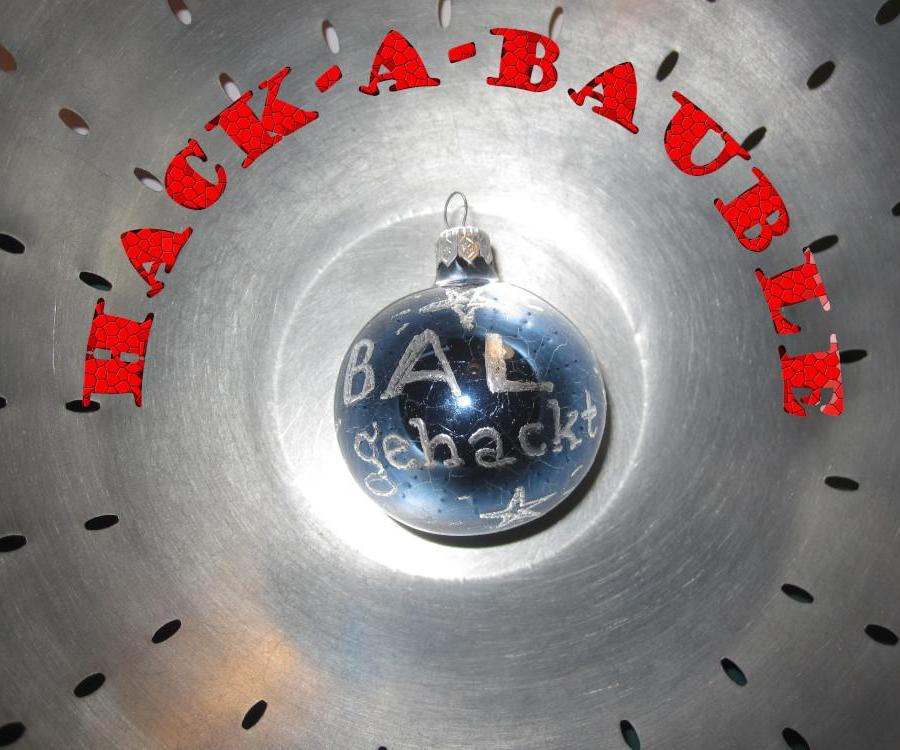Hack-a-Bauble