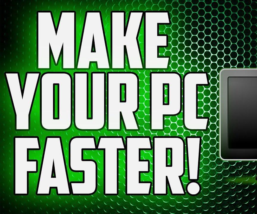 How to Make Your Computer Faster V.1