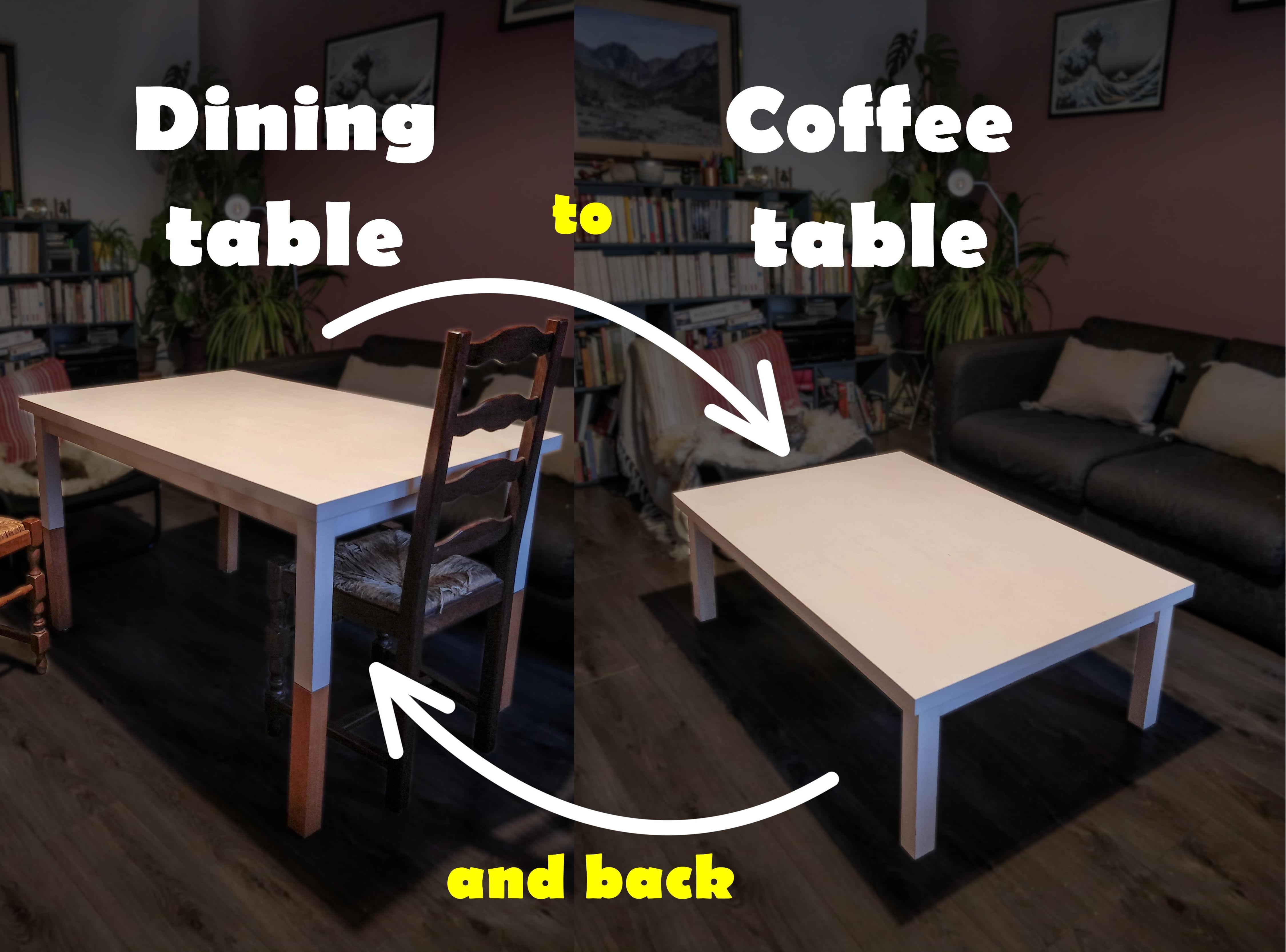 Dining-to-coffee Table (and Back)