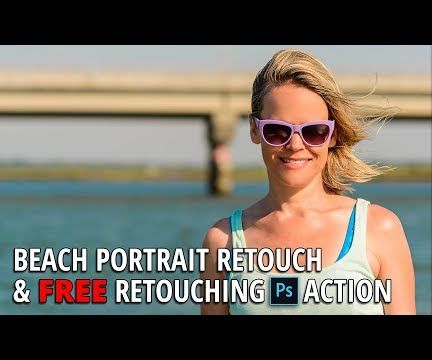 Beach Portrait Retouch and FREE RETOUCHING ACTION