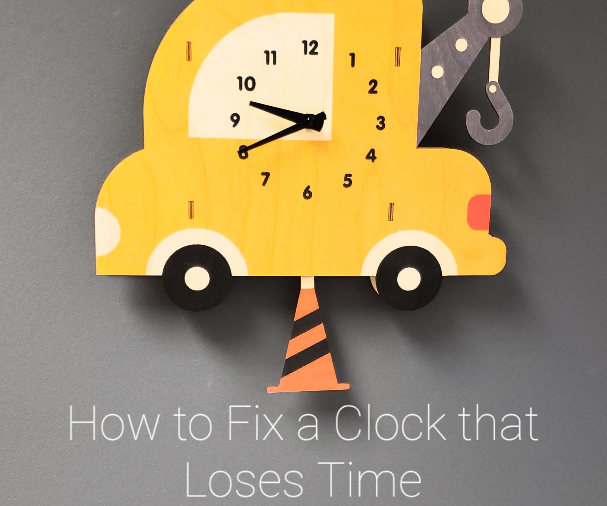 How to Fix a Clock That Loses Time