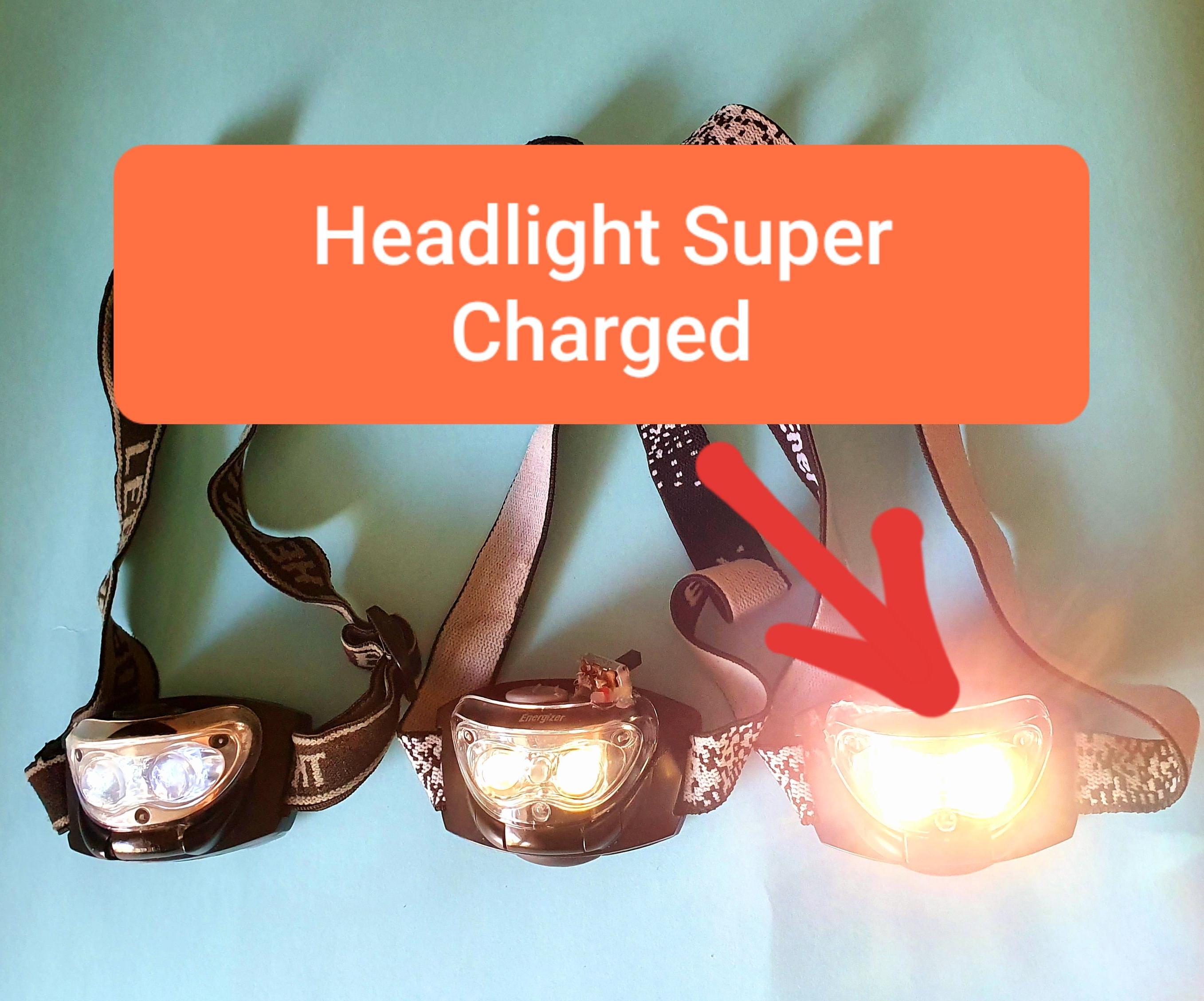 Headlight Super-charged