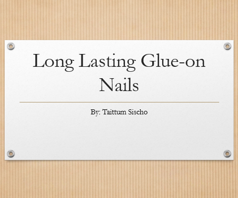 Trick for Long Lasting Glue-on Nails