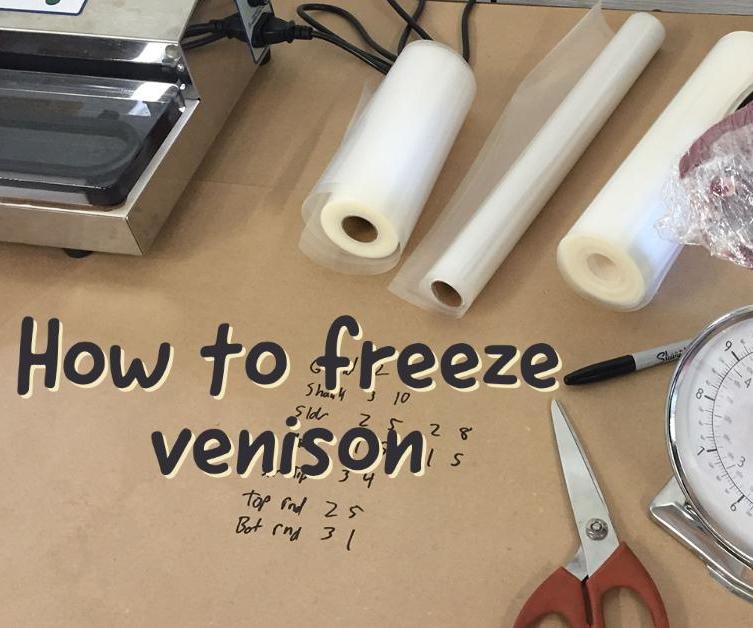 How to Freeze Venison