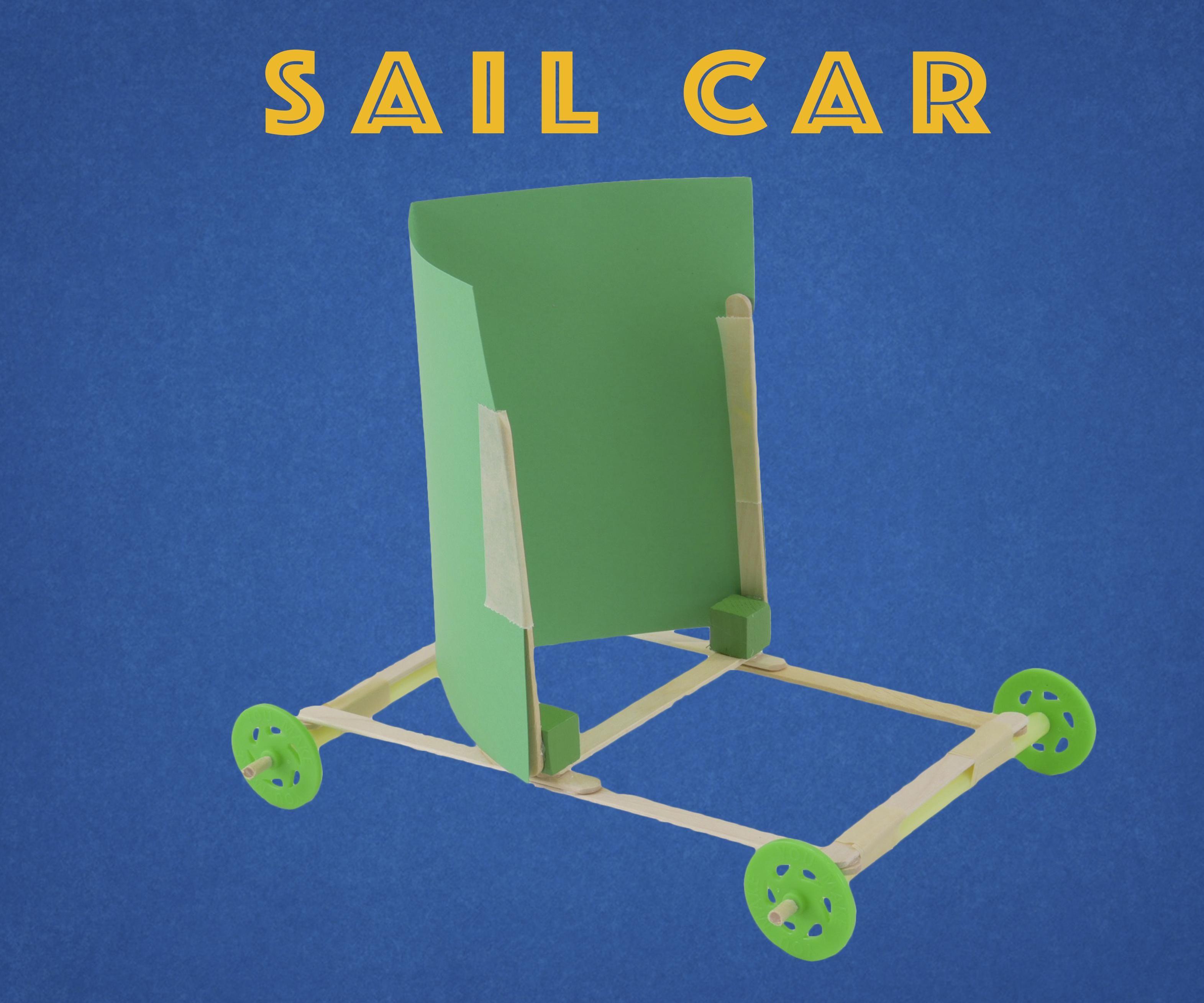 Simple Sail Car - Easy and Fun STEM Project for Kids Ages 6 and Up